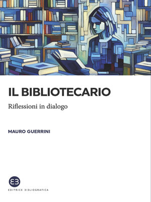 cover image of Il bibliotecario